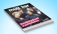 Szoknyával a politikában – megjelent a Múlt-kor téli száma