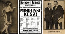 Az első háború utáni nagy siker, a Mindenki kész 133-szor került színre. Középen a darab színlapja, balra az egyik női főszereplő, Mende Klári, jobbra pedig a két link báró – Link Tasziló és Link Elemér – szerepében Ferenczy Károly és Latabár Árpád (5)