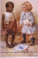 „Téged anyukád miért nem mosott le Fairy szappannal?” – tette fel a kérdést a fehér kisgyerek a The N. K. Fairbank Company reklámplakátján