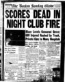 A tűzeset az újságok címlapján szerepelt, kiszorítva a háborús híreket