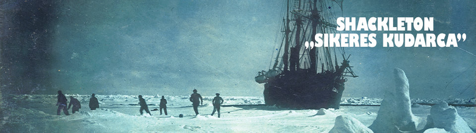 Múlt-kor 2024. tavasz Shackleton