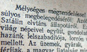 Magyarországi gyász Sztálinért: "Meghalt mélységes megrendelésre"

