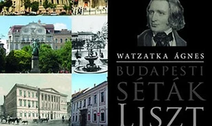 Budapesti séták Liszt Ferenccel