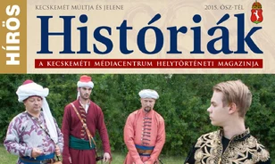 Kecskemét múltja és jelene – megjelent a Hírös Históriák
