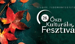 Színes programokkal várja az érdeklődőket az Őszi Kulturális Fesztivál Szegeden 