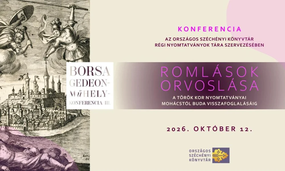 Konferenciát rendeznek a török kor magyarországi nyomtatványairól