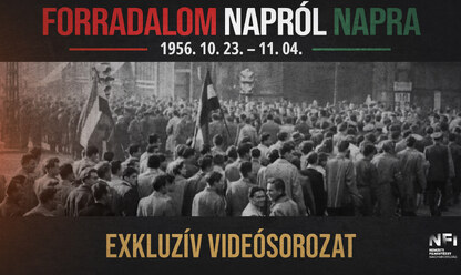 Ritkán látott filmfelvételeken elevenedik meg az 1956-os forradalom